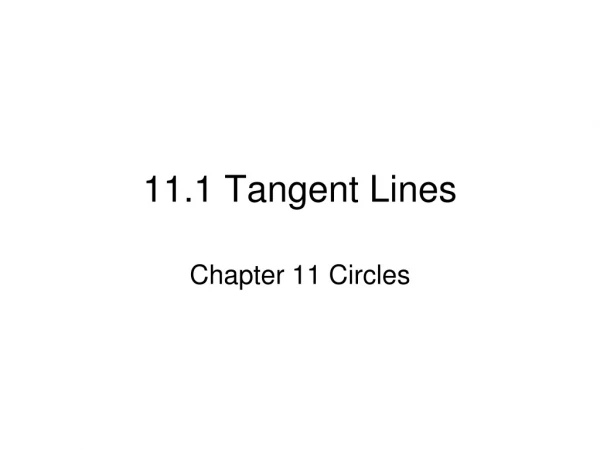 11.1 Tangent Lines