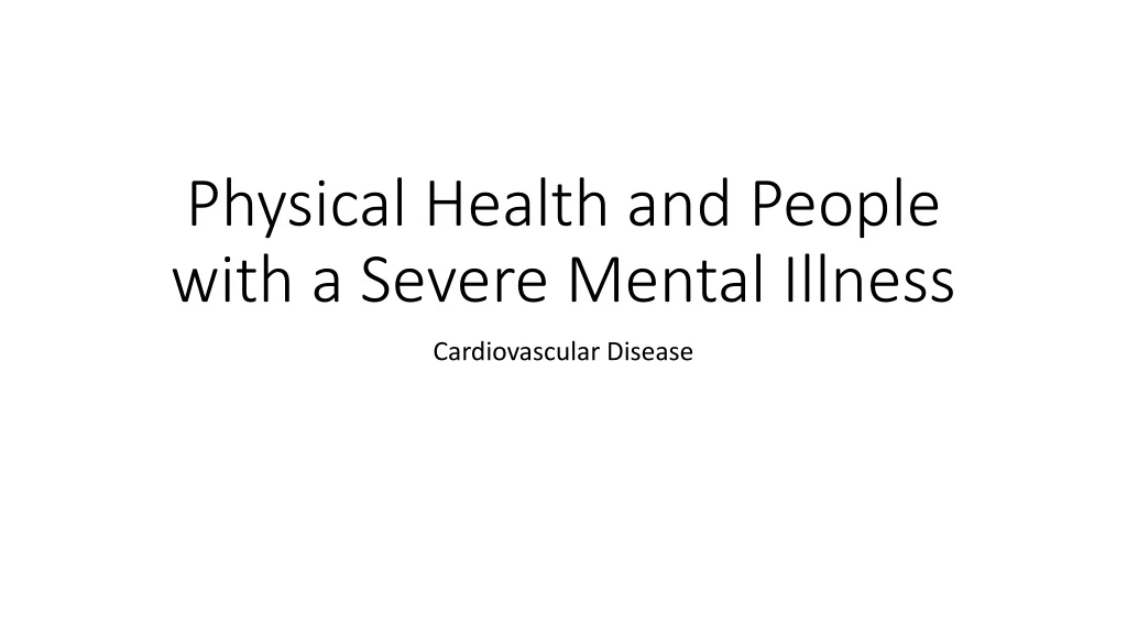 physical health and people with a severe mental illness