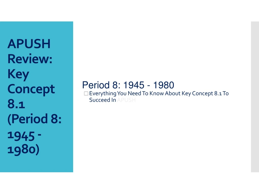 apush review key concept 8 1 period 8 1945 1980