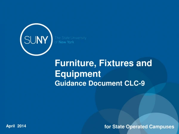 Furniture, Fixtures and Equipment Guidance Document CLC-9