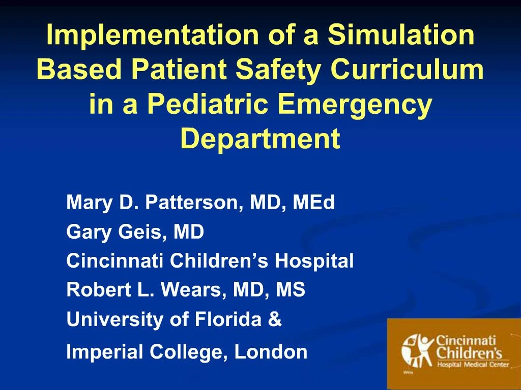 PPT - Implementation of a Simulation Based Patient Safety Curriculum in ...