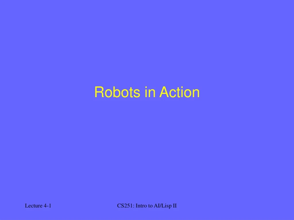 robots in action