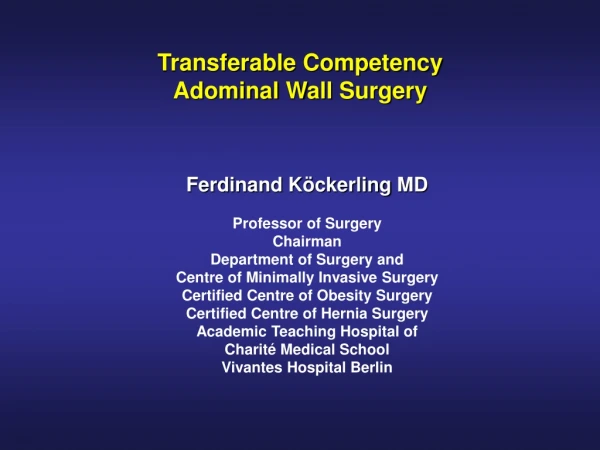 Transferable Competency Adominal Wall Surgery