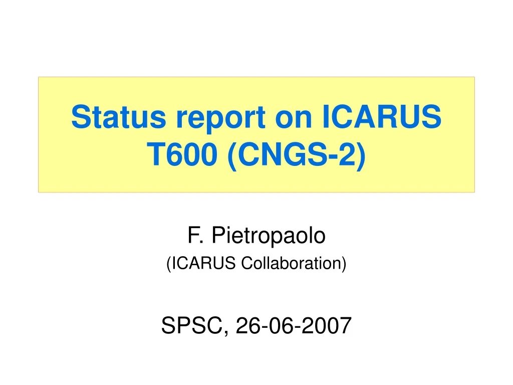 status report on icarus t600 cngs 2