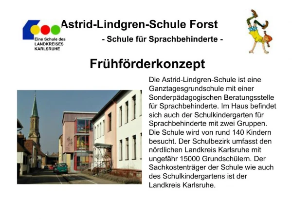 Astrid-Lindgren-Schule Forst - Schule f r Sprachbehinderte -