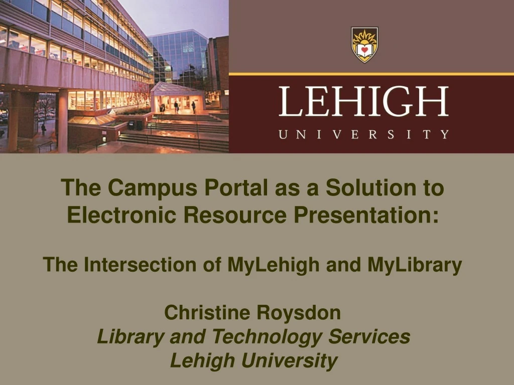 the campus portal as a solution to electronic