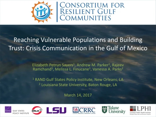 Reaching Vulnerable Populations and Building Trust: Crisis Communication in the Gulf of Mexico