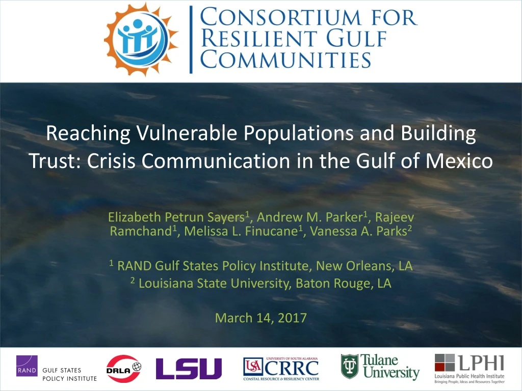 reaching vulnerable populations and building trust crisis communication in the gulf of mexico