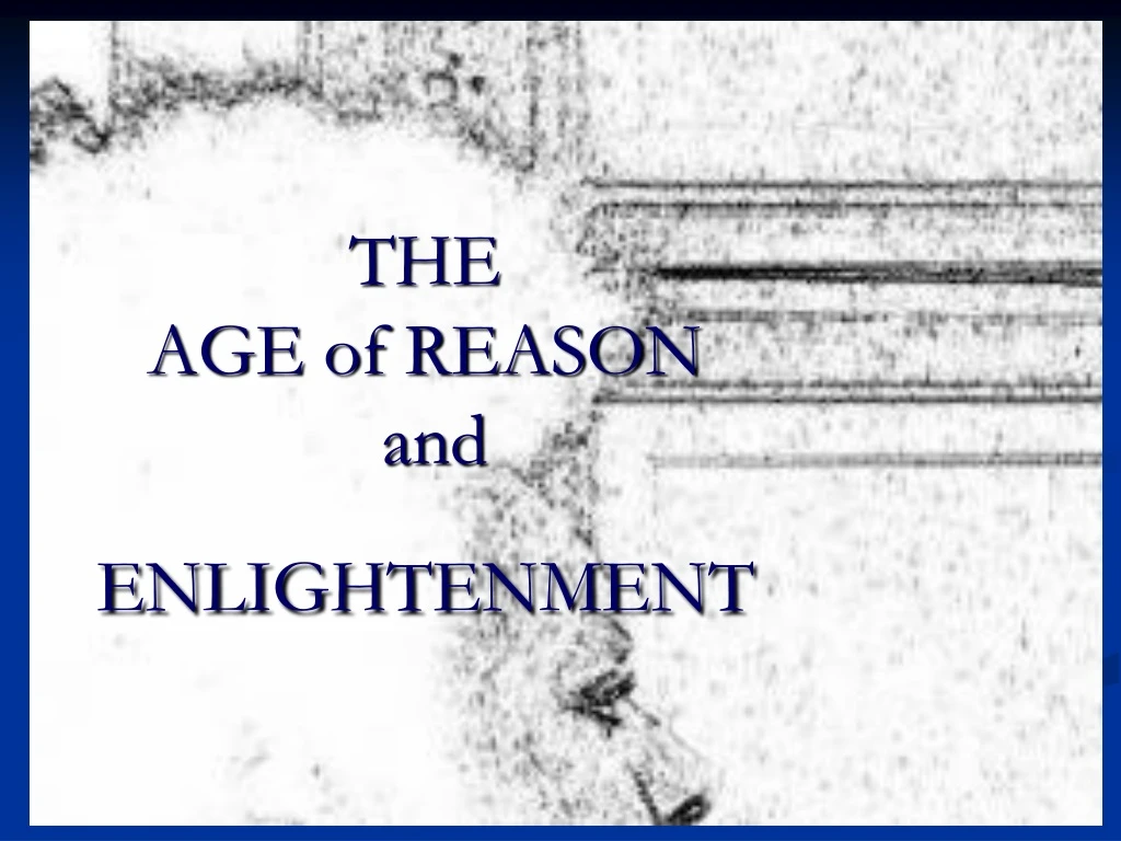 the age of reason and enlightenment