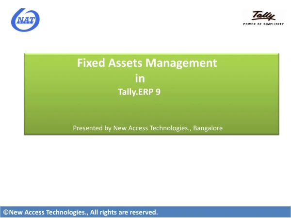 Fixed Assets Management 			 in 		 Tally.ERP 9