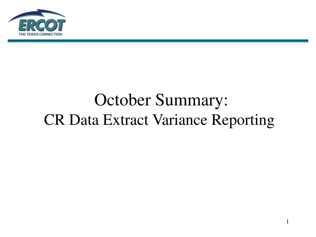 october summary cr data extract variance reporting