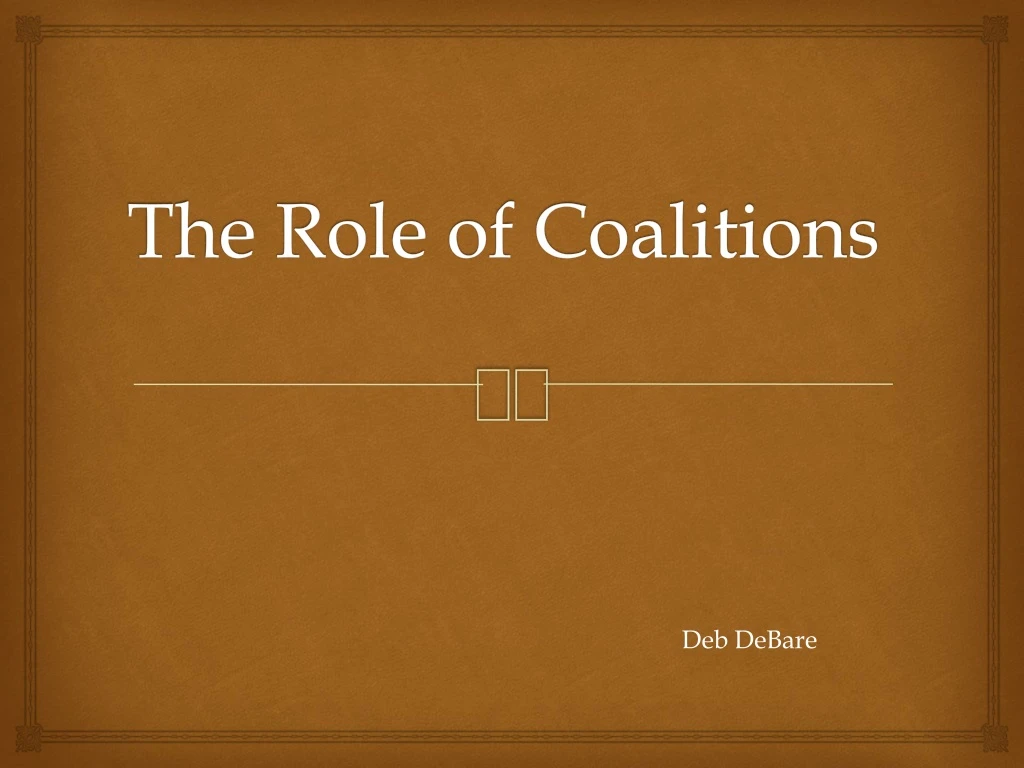 the role of coalitions