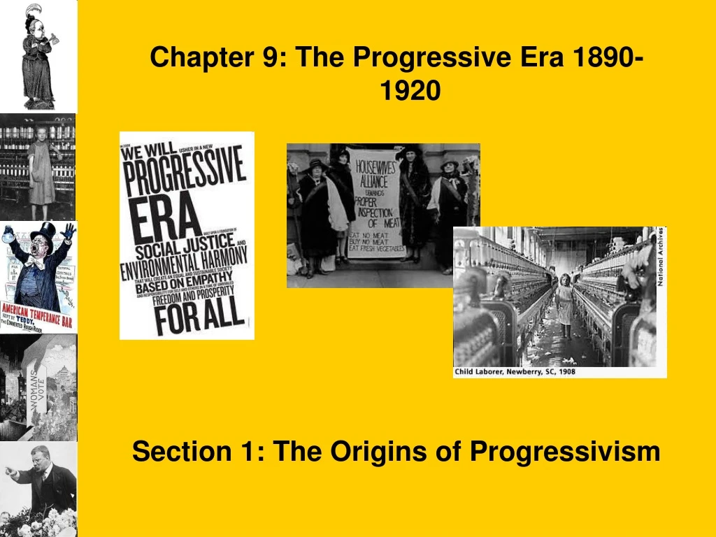 chapter 9 the progressive era 1890 1920 section