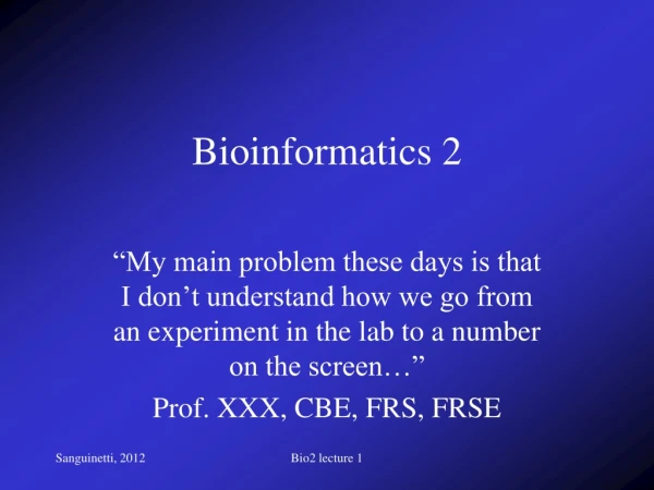 Bioinformatics 2