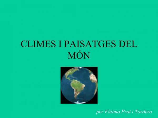 CLIMES I PAISATGES DEL M N