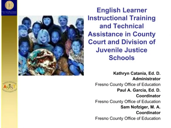 English Learner Instructional Training and Technical Assistance in County Court and Division of Juvenile Justice School