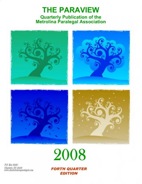 THE PARAVIEW Quarterly Publication of the Metrolina Paralegal Association