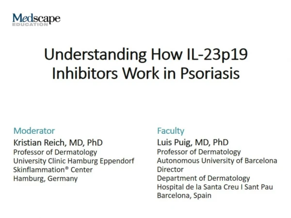 Understanding How IL-23p19 Inhibitors Work in Psoriasis