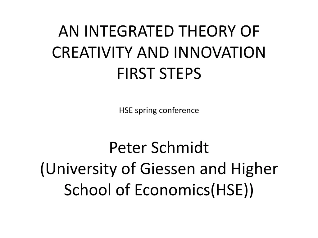 an integrated theory of creativity and innovation