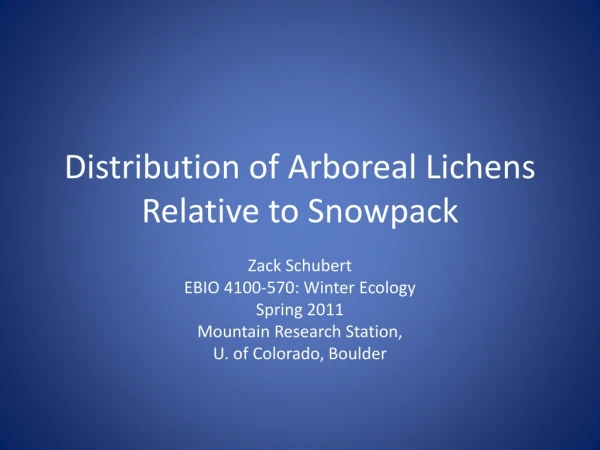 Distribution of Arboreal Lichens Relative to Snowpack