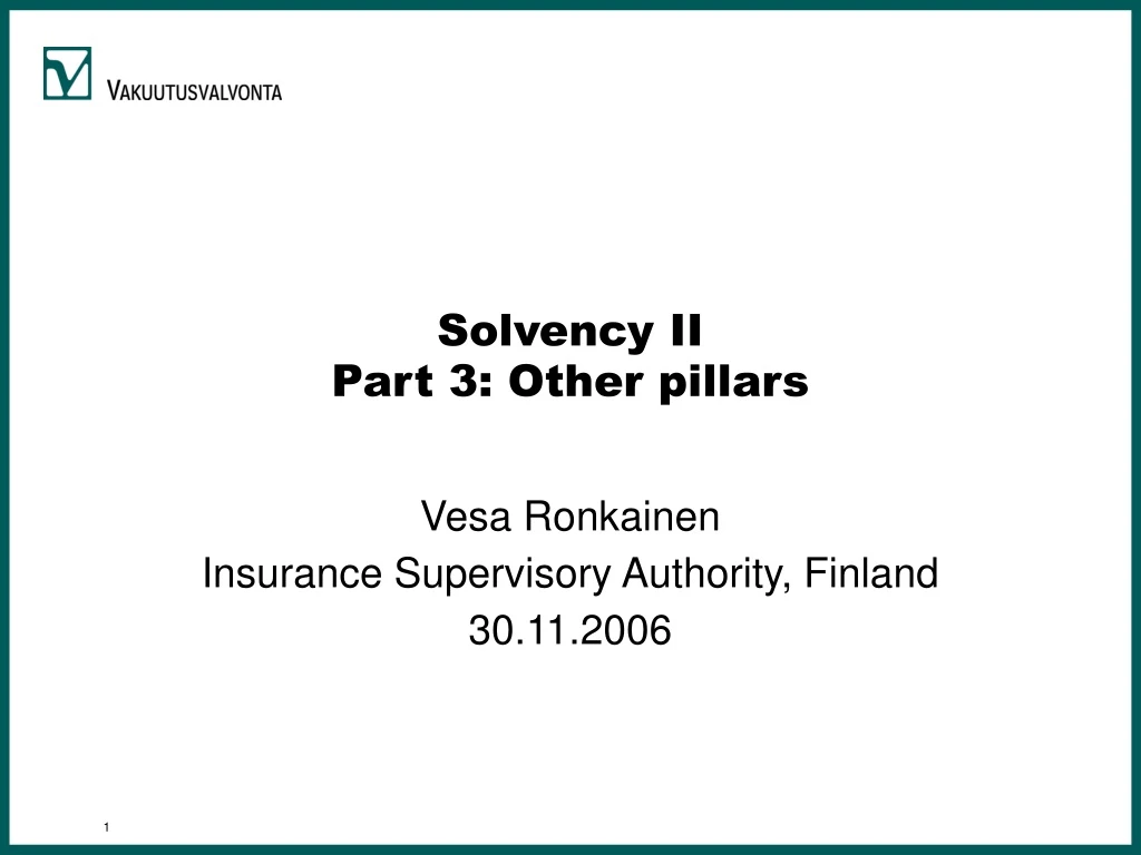 solvency ii part 3 other pillars