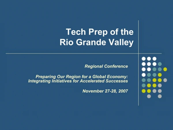 Tech Prep of the Rio Grande Valley