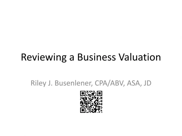 Reviewing a Business Valuation