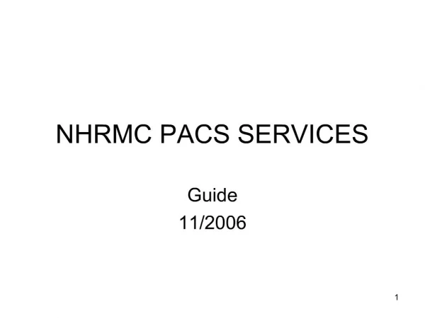 NHRMC PACS SERVICES