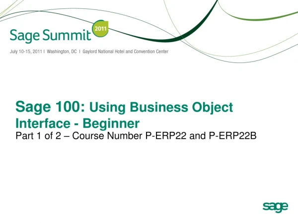 Sage 100: Using Business Object Interface - Beginner