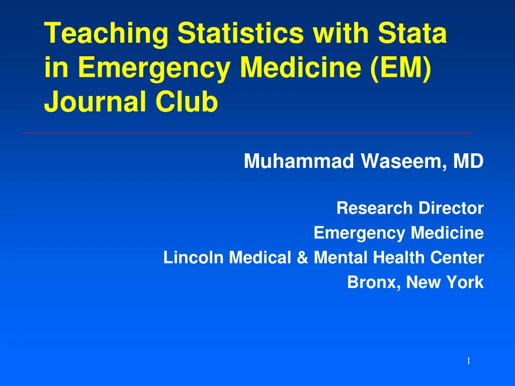 teaching statistics with stata in emergency medicine em journal club
