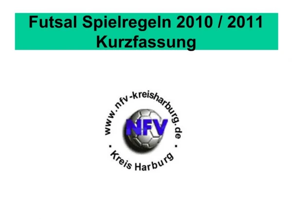 Futsal Spielregeln 2010