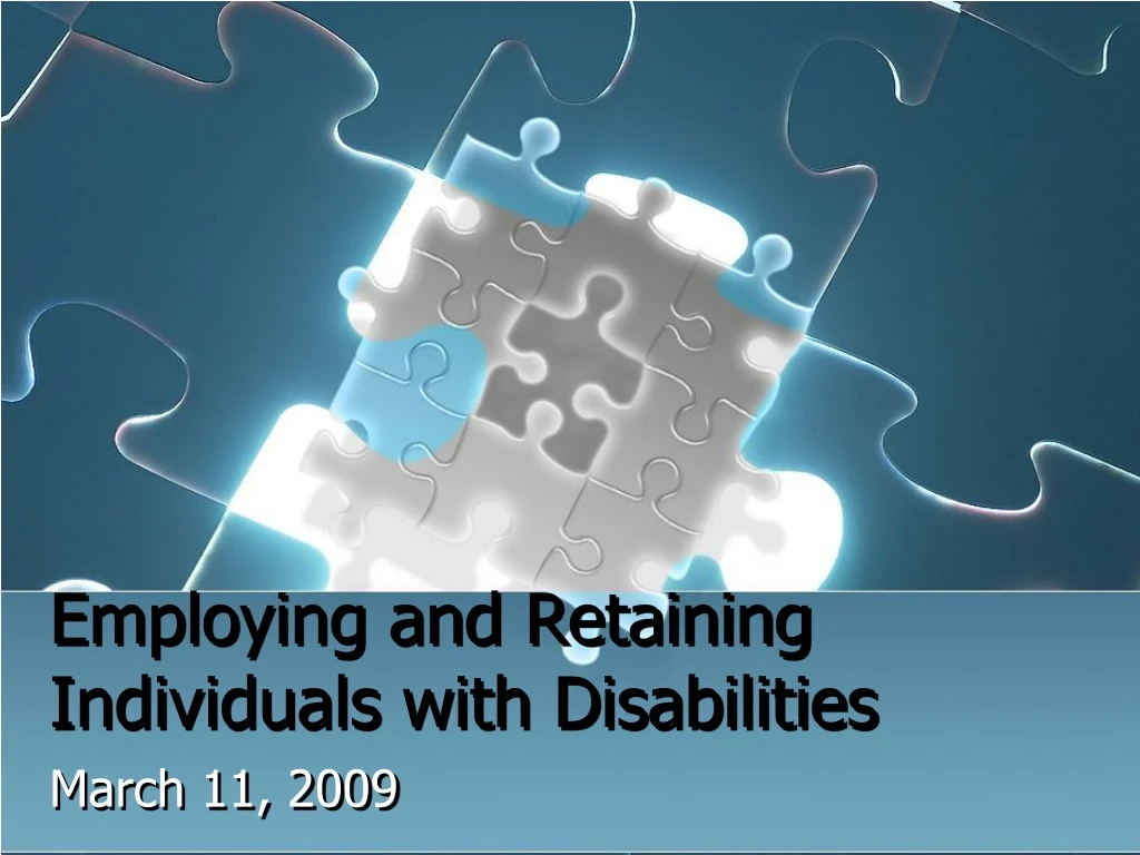employing and retaining individuals with disabilities