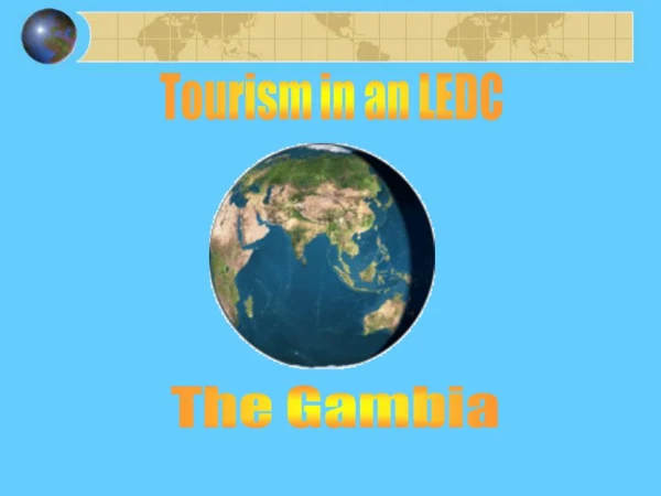 Tourism in an LEDC