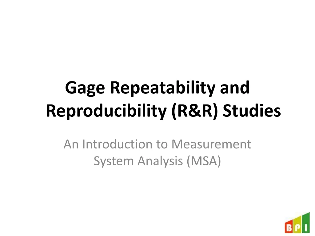 gage repeatability and reproducibility r r studies