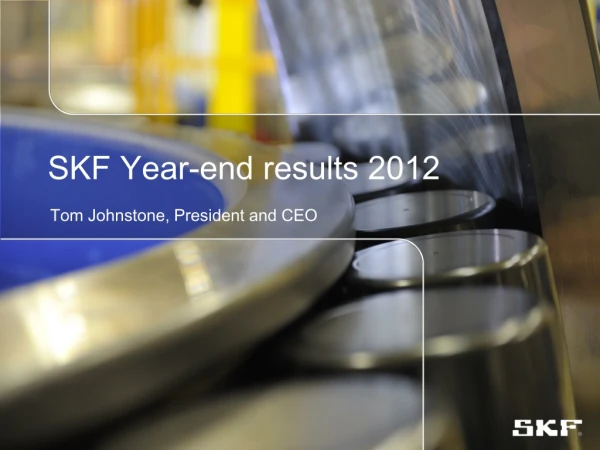 SKF Year-end results 2012
