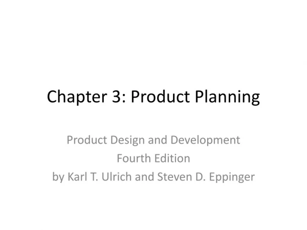 Chapter 3: Product Planning