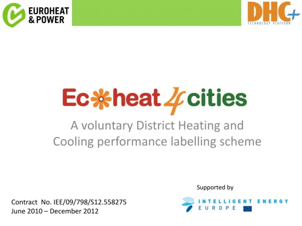 A voluntary District Heating and Cooling performance labelling scheme