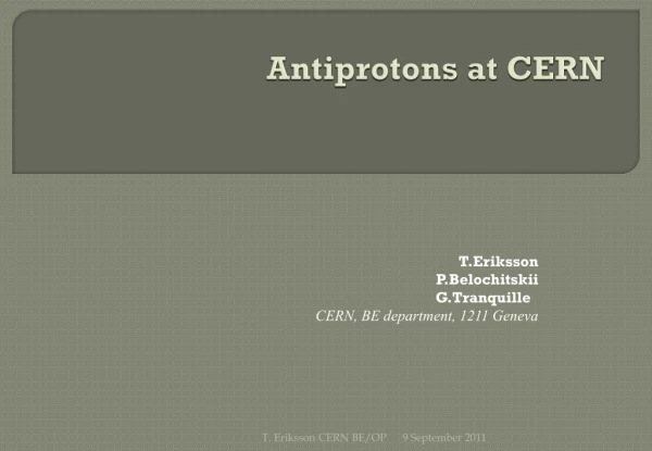 Antiprotons at CERN