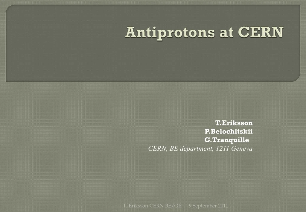 antiprotons at cern