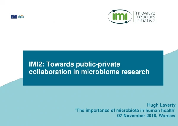 Hugh Laverty ‘The importance of microbiota in human health’ 07 November 2018, Warsaw