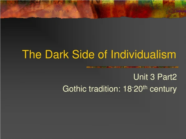 The Dark Side of Individualism