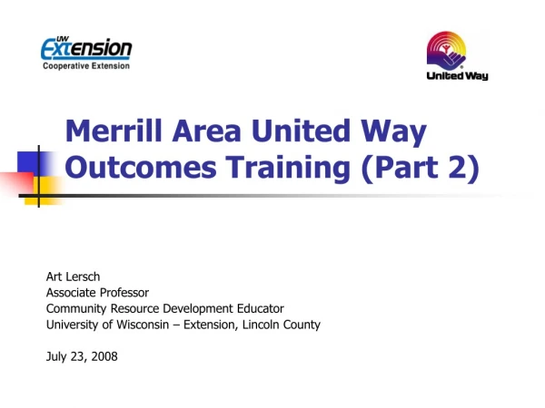 Merrill Area United Way Outcomes Training (Part 2)
