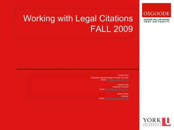 Working with Legal Citations FALL 2009
