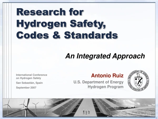 Research for Hydrogen Safety, Codes &amp; Standards