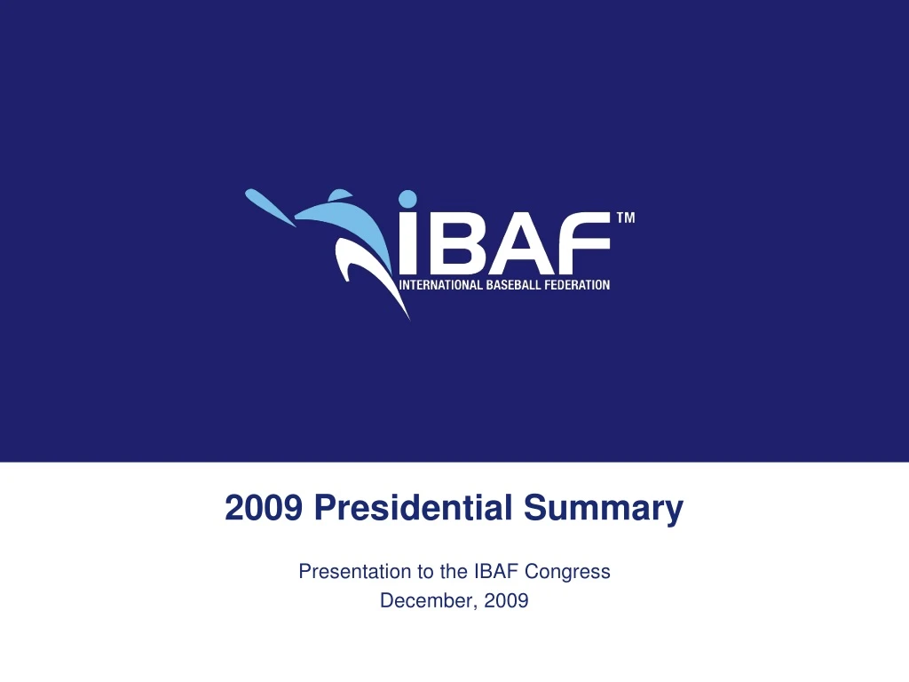 2009 presidential summary presentation