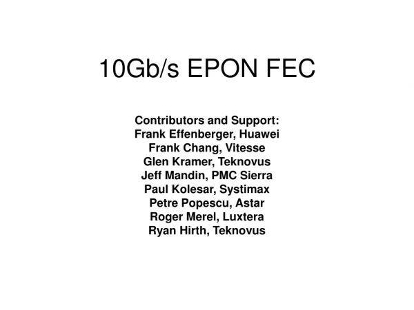 10Gb/s EPON FEC