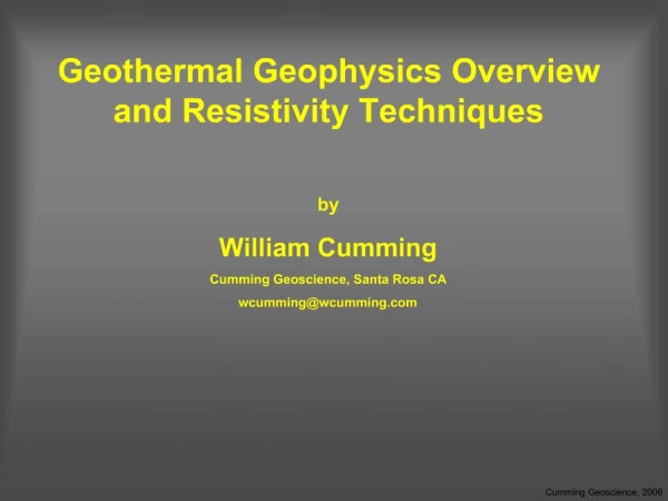 Geothermal Geophysics Overview and Resistivity Techniques