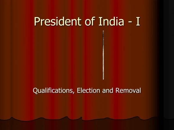 President of India - I