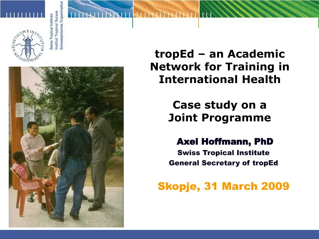 troped an academic network for training in international health case study on a joint programme