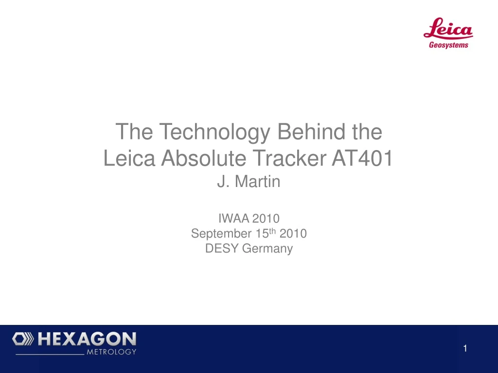 the technology behind the leica absolute tracker
